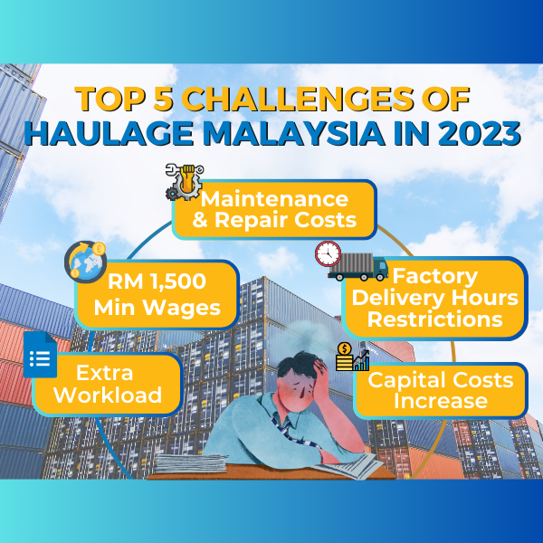 Challenges in Haulage Malaysia Port Klang